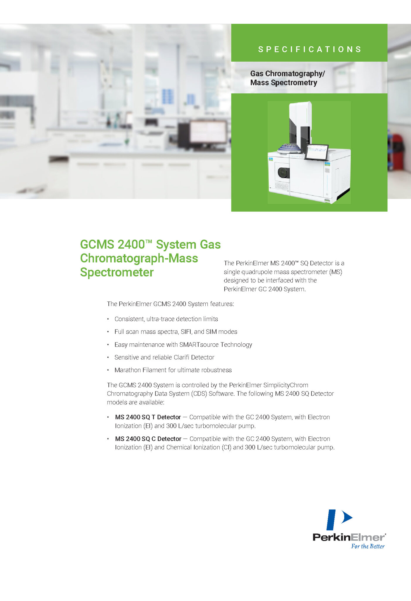 GCMS 2400™ System Gas ChromatographMass Spectrometer AT SCIENCE
